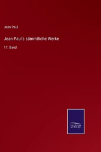 Jean Paul's sämmtliche Werke