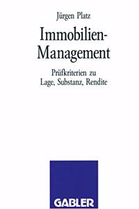 Immobilien-Management: PR Fkriterien Zu Lage, Substanz, Rendite