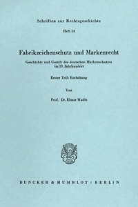 Fabrikzeichenschutz Und Markenrecht