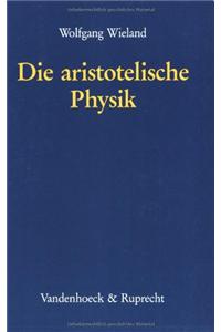 Die Aristotelische Physik