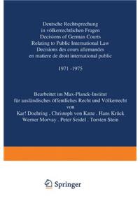 Deutsche Rechtsprechung in Volkerrechtlichen Fragen
