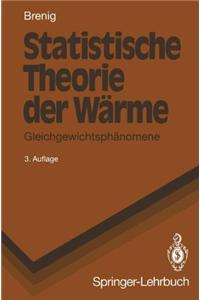 Statistische Theorie Der W Rme