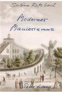 Moderner Manierismus