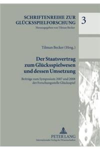 Der Staatsvertrag Zum Gluecksspielwesen Und Dessen Umsetzung