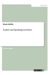 Games and Speaking Activities