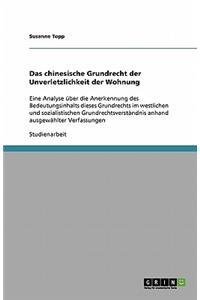 Das chinesische Grundrecht der Unverletzlichkeit der Wohnung