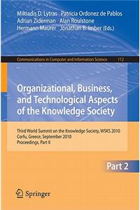 Organizational, Business, and Technological Aspects of the Knowledge Society