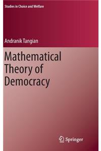 Mathematical Theory of Democracy