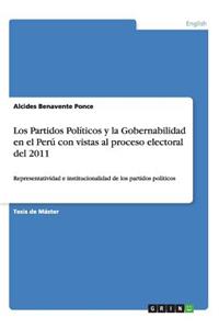 Partidos Políticos y la Gobernabilidad en el Perú con vistas al proceso electoral del 2011