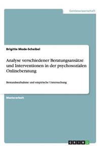 Analyse verschiedener Beratungsansätze und Interventionen in der psychosozialen Onlineberatung