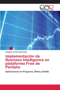 Implementación de Business Intelligence en plataforma Free de Pentaho