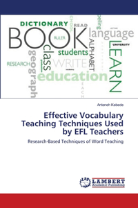 Effective Vocabulary Teaching Techniques Used by EFL Teachers