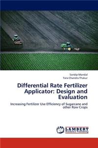 Differential Rate Fertilizer Applicator