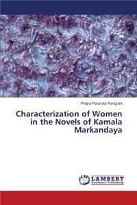 Characterization of Women in the Novels of Kamala Markandaya