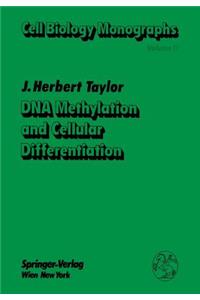 DNA Methylation and Cellular Differentiation