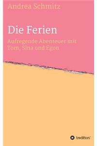 Die Ferien