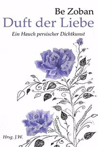 Duft der Liebe