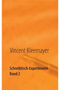 Schreibtisch-Experimente Band 2