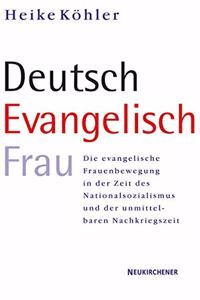 Deutsch - Evangelisch - Frau