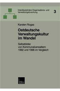 Ostdeutsche Verwaltungskultur Im Wandel