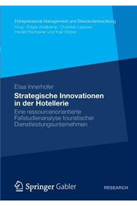 Strategische Innovationen in Der Hotellerie