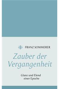 Zauber der Vergangenheit