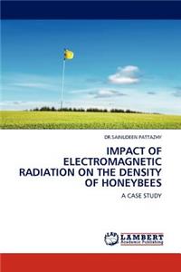 Impact of Electromagnetic Radiation on the Density of Honeybees