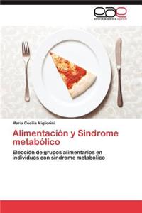 Alimentación y Sindrome metabólico
