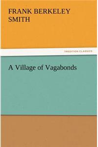 Village of Vagabonds