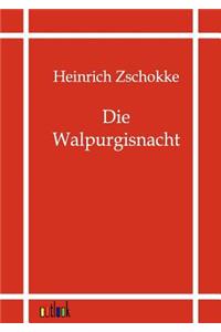 Die Walpurgisnacht