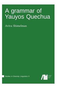 grammar of Yauyos Quechua