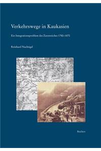 Verkehrswege in Kaukasien