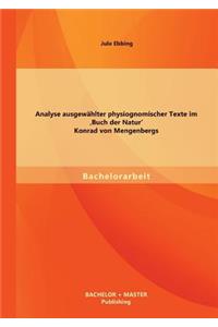 Analyse ausgewählter physiognomischer Texte im 'Buch der Natur' Konrad von Mengenbergs