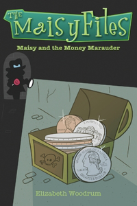 Maisy And The Money Marauder