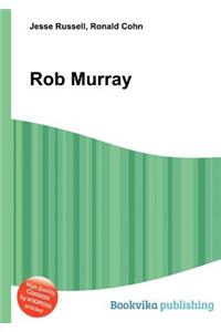 Rob Murray