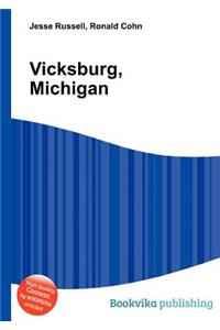 Vicksburg, Michigan