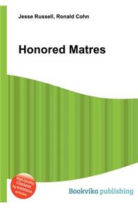 Honored Matres