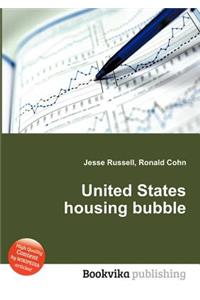 United States Housing Bubble