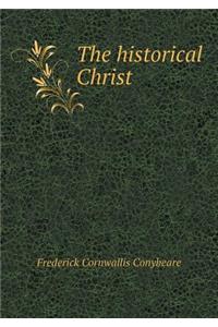 The historical Christ