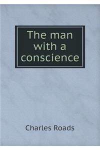 The man with a conscience