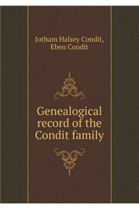 Genealogical Record of the Condit Family