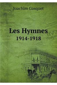 Les Hymnes 1914-1918