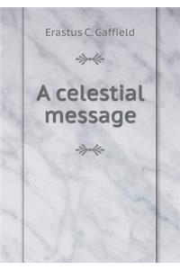 A Celestial Message