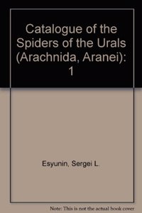 Catalogue of the Spiders of the Urals (Arachnida, Aranei)