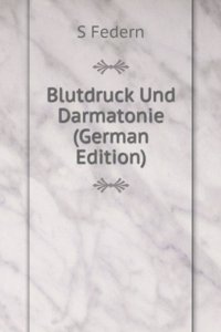 Blutdruck Und Darmatonie (German Edition)