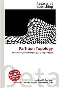 Partition Topology