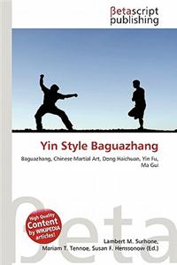 Yin Style Baguazhang