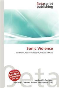 Sonic Violence