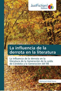 influencia de la derrota en la literatura