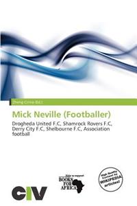 Mick Neville (Footballer)